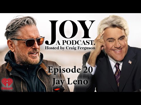 Jay Leno | Joy with Craig Ferguson