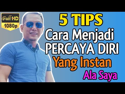 Video: Cara Membangun Kepercayaan Diri Untuk Seorang Gadis (10 Langkah)