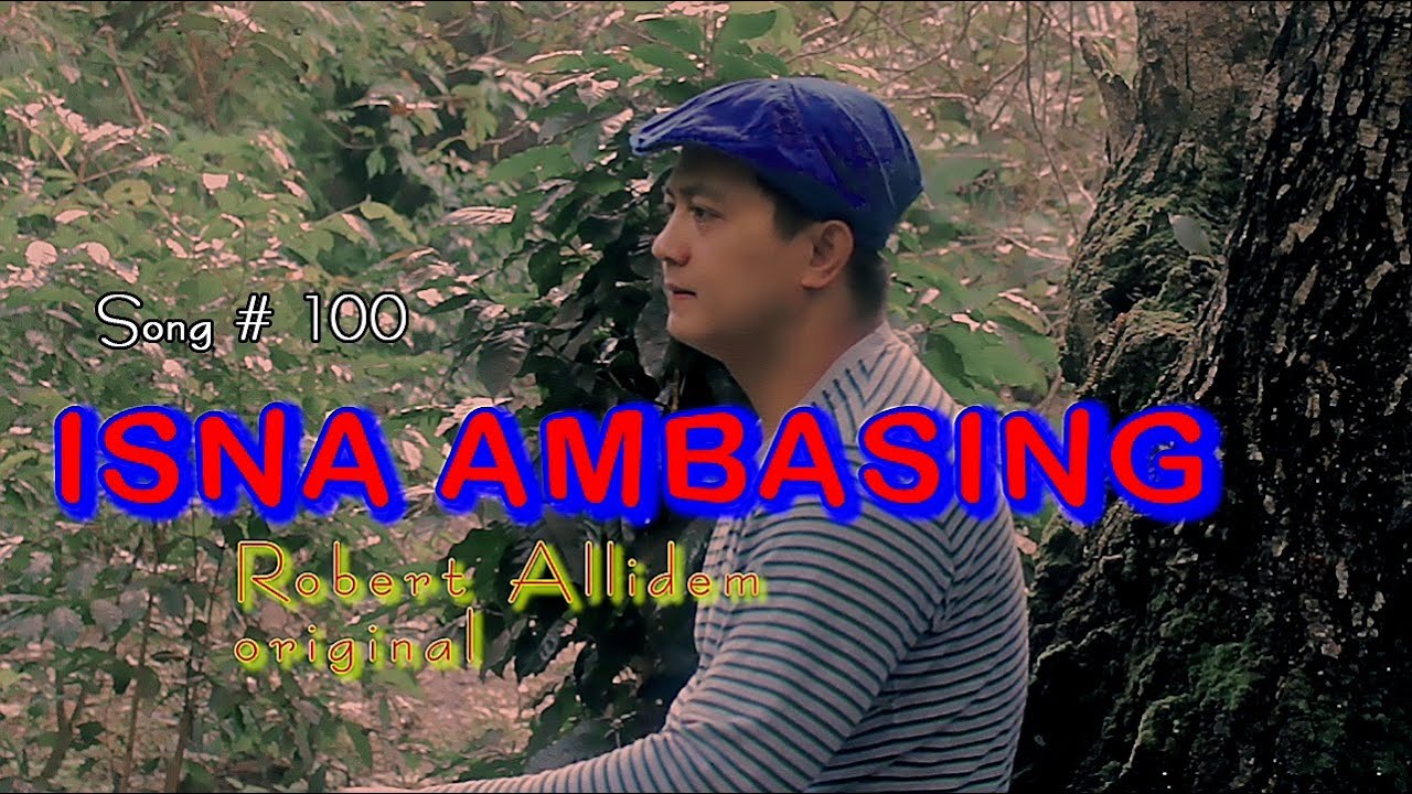 Isna Ambasing - Robert Allidem - YouTube