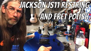 Jackson JS11 restring and fret polish.