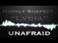 Highly Suspect - Lydia - Lyric Music Video