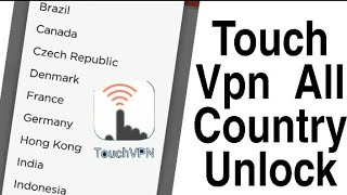 How to Touch Vpn Unlock All Country 2020 | Touch Vpn | Touch vpn all proxy open new method 2020 image