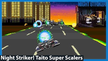 Taito Sprite Scaling Perfection! Night Striker! The Arcade Third Person 10/10 Hidden Gem Game