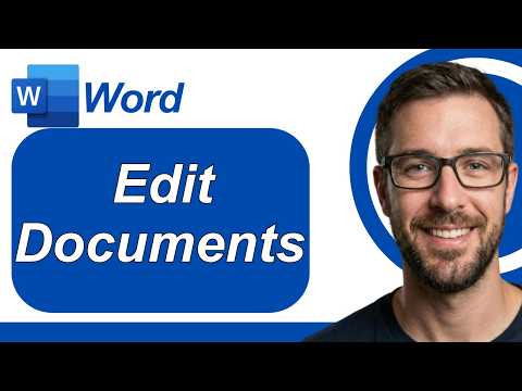 How To Edit Documents In Microsoft Word [2026 Guide]