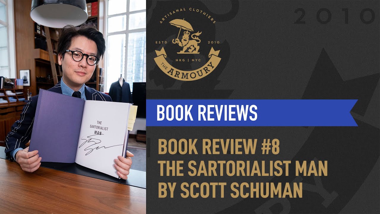 Book Review #8 The Sartorialist Man by Scott Schuman - YouTube