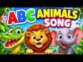 ABC Animals Song | A for Alligator, B for Bear | ABC Alphabet Song for Kids & Toddlers