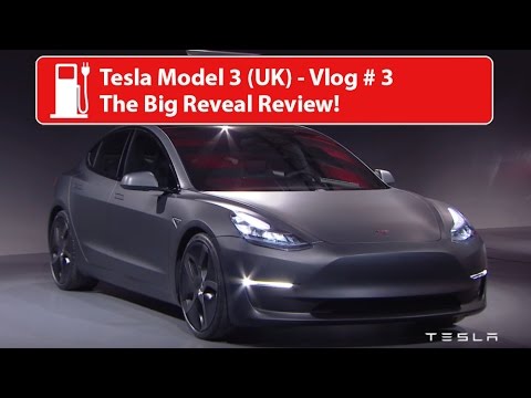 Tesla Model 3 UK - Vlog 3 - The Big Reveal Review