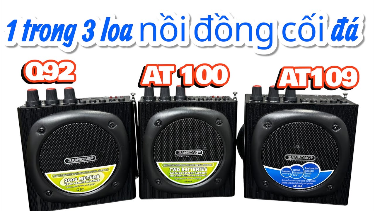 Khác biệt LỚN giữa 3 loa bẫy chim cao cấp nhất hiện nay - loa Q92 -AT 100 - AT 109  BẢN QUỐC TẾ 