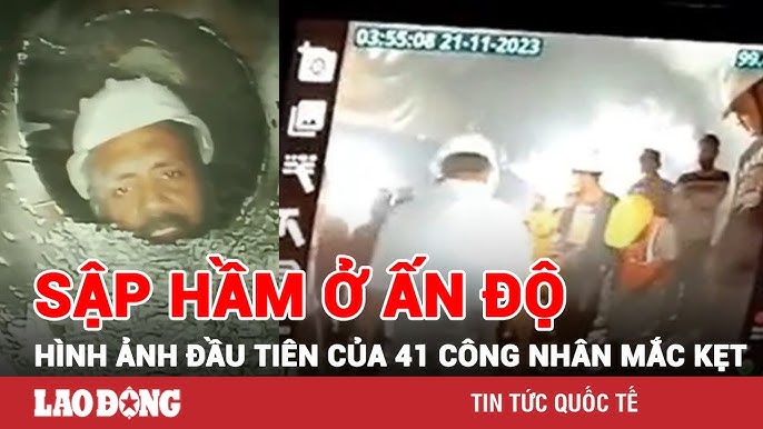 Image hình ảnh hình ảnh Thế Hiển - Thế giới toàn cảnh ngày 22/11: Hình ảnh đầu tiên của 41 công nhân ...