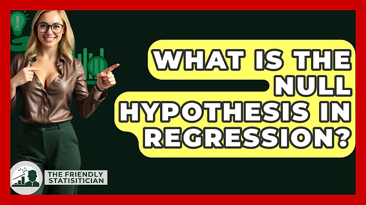 What Is The Null Hypothesis In Regression? - The Friendly Statistician