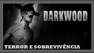 Darkwood, um Jogo Atmosférico de Terror e Sobrevivência, Chega