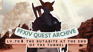 Amh Araeng: Lv.70 The Rutabite at the End of the Tunnel | No Commentary | FFXIV Quest Archive