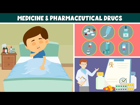 Medicine and Pharmaceutical Drugs | How Are Medicines Made? | Types of