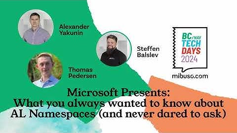 Microsoft Presents: What you always wanted to know about AL Namespaces (and never dared to ask)