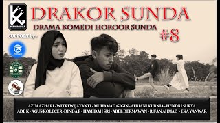 DRAMA KOMEDI HORROR SUNDA (DRAKORS)  #8