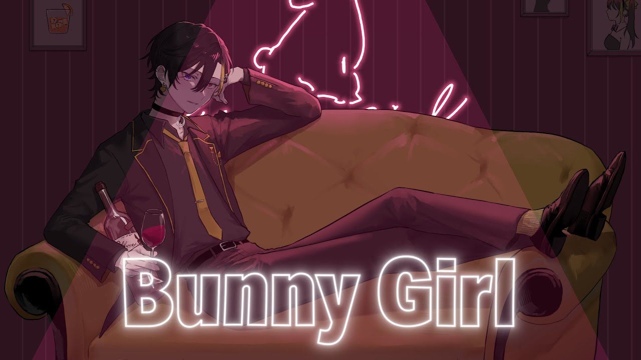 Bunny Girl  中低音イケボで歌ってみた(cover by だいきり)