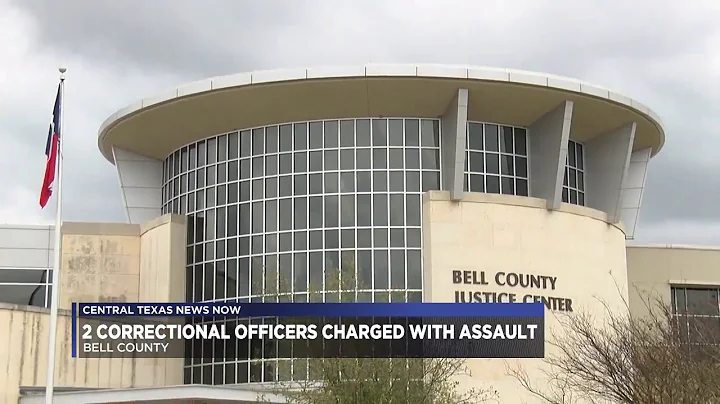 Two Bell County correctional officers charged with assault