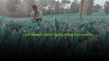Bilang pada Tuhanmu x Sa Rindu Ko Official Mashup Cover_Lirik