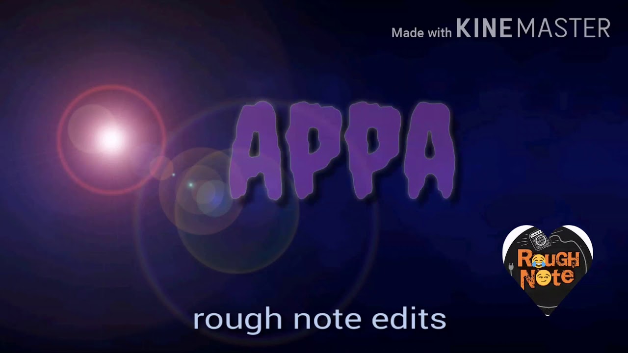 APPA status song ...appa kaneeru., - YouTube