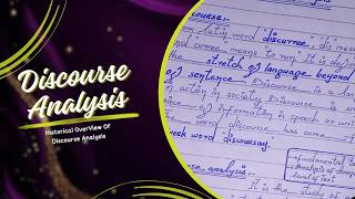 Discourse Analysis | Historical Overview Of Discourse Studies | Hand Written Notes
