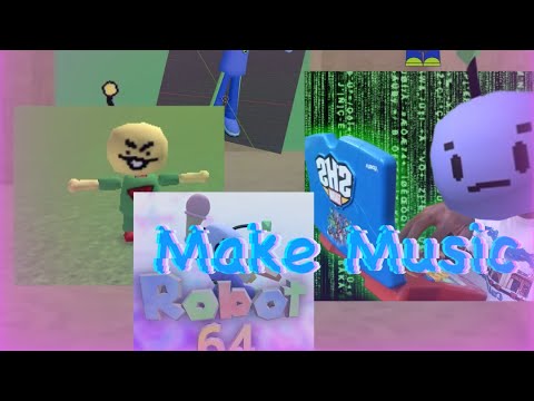 Robot R64 How To Make Music For Your R64 Fangame II Robot 64 Tutorial II #robot64 ...