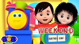 Weekend Song   More Kids Songs & Nursery Rhymes with Bob The Train