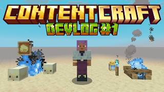 Contentcraft Devlog 1: Built from scratch