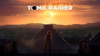 Shadow of the Tomb Raider Teaser Trailer