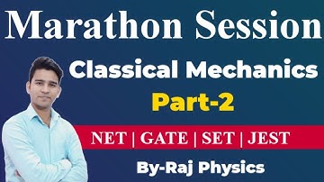 Classical Mechanics | Practice Problems | Part-2 | CSIR NET Physics | GATE Physics | MSc Physics