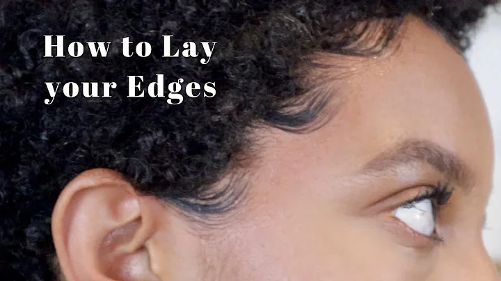 THE BEST EDGE CONTROL! | How to style your Edges