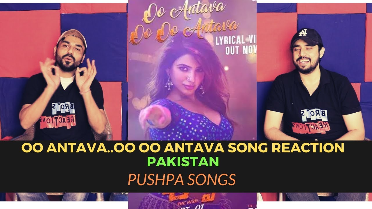 Oo Antava..Oo Oo Antava Song Reaction | Pakistan |Pushpa Songs |Allu Arjun,Rashmika |DSP |Sukumar