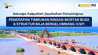Penerapan Timbunan Ringan Mortar Busa & Struktur Baja Bergelombang (CSP) di Jembatan Pandansimo!