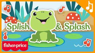🐸 Splish and Splash! | Fisher-Price Official Music Video