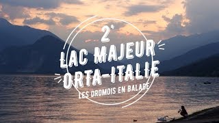 Les Drômois en Balade | 2' au lac Majeur - Italie