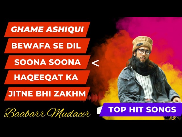 Top Hit Songs By Baabarr Mudacer | Sad Songs class=