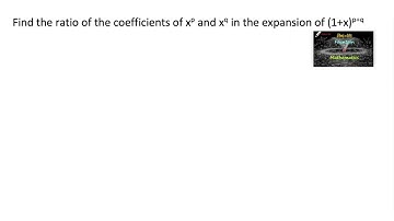 Find the ratio of the coefficients of xᵖ & xq expansion (1+x)^p+q|Binomial Theorem|RD Sharma|11|CET