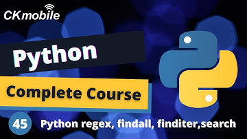 Python Complete Course #-45 Python regular expression (regex) : search, finditer, findall