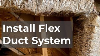 [Quick Howto] Install Flex Duct System, Easy DIY HVAC ductwork, realignment