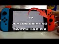 Drift Méthode 1 - Comment réparer le Joystick de sa manette Switch 1 ou 2 facilement et rapidement