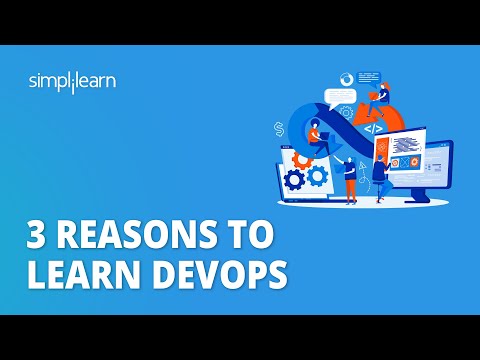 3 Reasons to Learn DevOps | Why Learn DevOps | Devops Trainning | Simplilearn