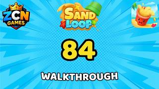 Sand Loop Level 84 Walkthrough | Full Solution