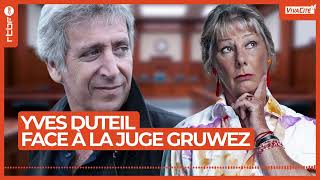 Yves Duteil face à la juge Anne Gruwez