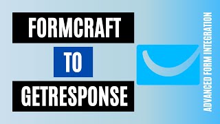 How to Integrate FormCraft to GetResponse Easily | Best WordPress Plugin
