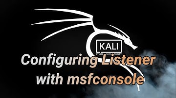 Configuring Listener with msfconsole || Ethical hacking with kali linux tutorial| Time For Code