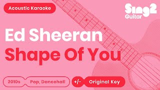 Ed Sheeran - Shape Of You (Acoustic Karaoke) Resimi