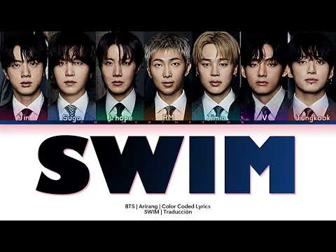 BTS (방탄소년단) - SWIM (Sub español + Color Coded Lyrics)