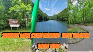 SUMMIT LAKE WV/ CAMPGROUND DRIVE THRU/43 years ago I camped here