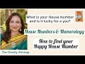 Decode the numerology of your house number