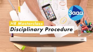 HR Masterclass | Disciplinary Procedure