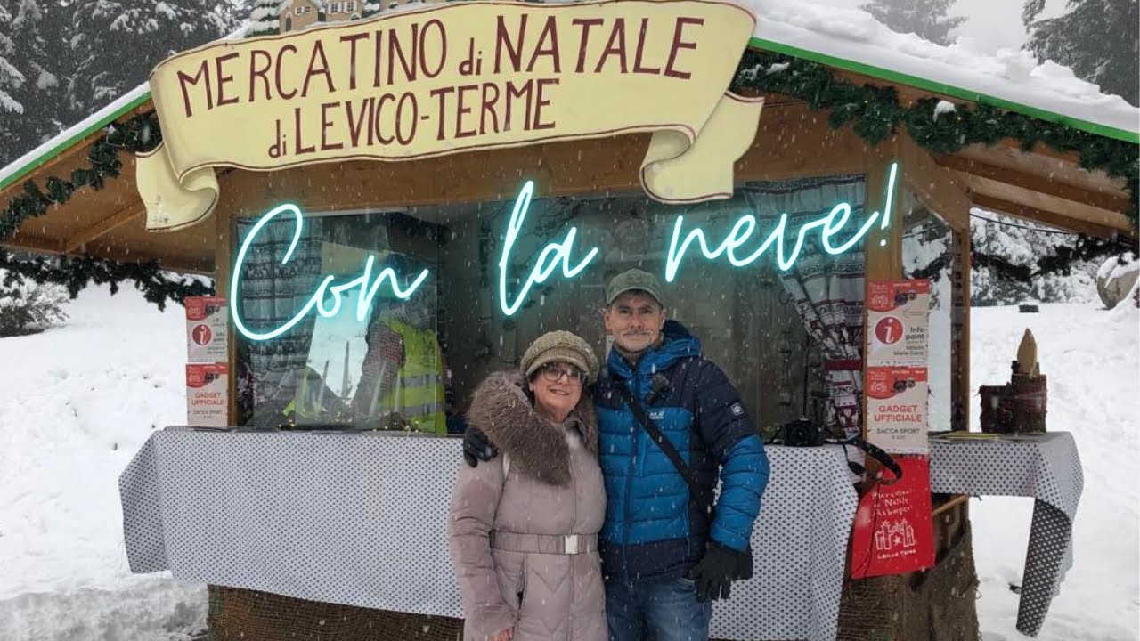 Mercatini Natale sotto la neve a LEVICO TERME TN La vera atmosfera del NATALE !!!